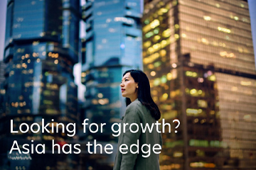 Newsletter: Looking for growth? Asia has the edge